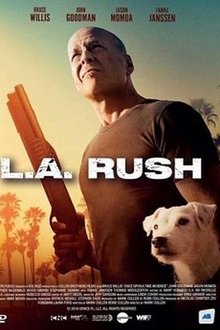 L.A. Rush streaming VF gratuit complet