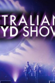 The Australian Pink Floyd Show: Eclipsed By The Moon