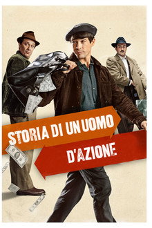Storia di un uomo d'azione