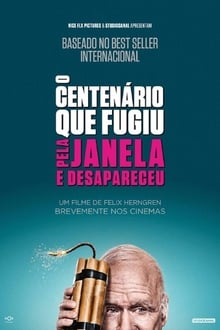 Poster do filme O Centenário Que Saiu Sem Pagar a Conta e Sumiu