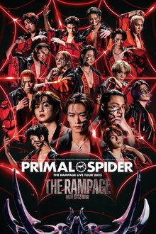 THE RAMPAGE Live Tour 2025 PRIMAL SPIDER