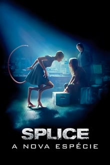Poster do filme Splice - A Nova Espécie