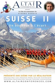 Altaïr Conférence - Suisse, un bonheur à l'écart