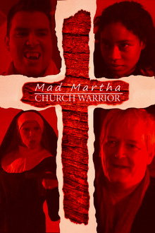Mad Martha: Church Warrior