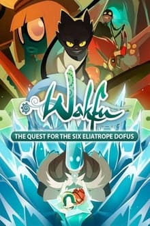 Poster da série Wakfu: The Quest for the Six Eliatrope Dofus