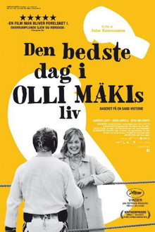 Den Bedste Dag I Olli Mäkis Liv