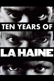 Poster do filme Ten Years of La Haine