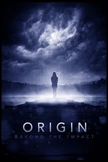 Poster do filme Origin: Beyond the Impact