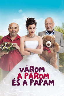 Várom a párom és a papám