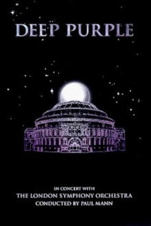 Deep Purple: In Concert with The London Symphony Orchestra