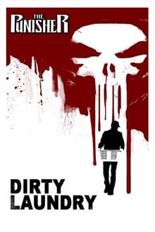 Poster do filme The Punisher: Dirty Laundry