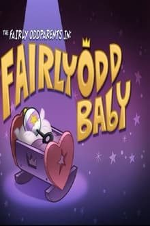 Poster do filme The Fairly OddParents: Fairly OddBaby