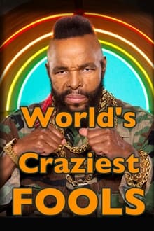 Poster da série World's Craziest Fools