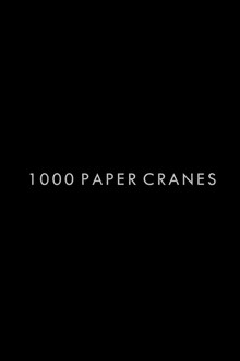 One Thousand Paper Cranes