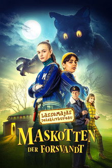 LasseMajas detektivbureau - Maskotten der forsvandt