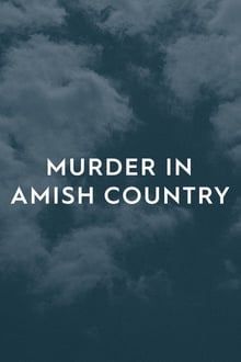 Murder in Amish Country tv show poster