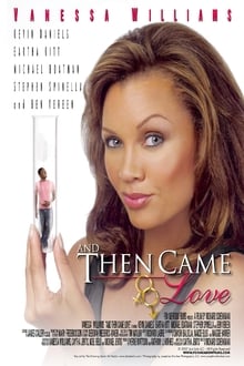 And Then Came Love movie poster