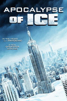 Apocalypse of Ice 2020