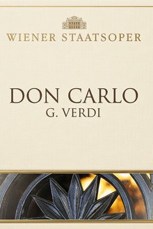 Don Carlo: Live aus der Wiener Staatsoper
