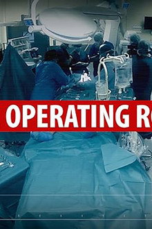 O.R. (The Operating Room)