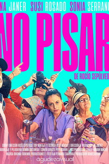 No pisar