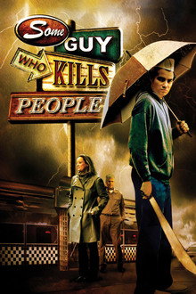 Some Guy Who Kills People