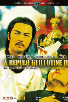 A repülő guillotine 2.