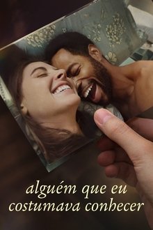 Poster do filme Alguém Que Eu Costumava Conhecer