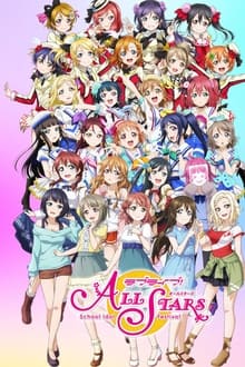 Poster do filme Love Live! School Idol Festival All Stars