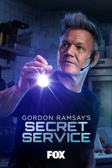 Gordon Ramsay's Secret Service Gordon Ramsay's Secret Service