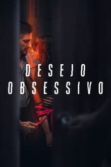 Poster da série Desejo Obsessivo