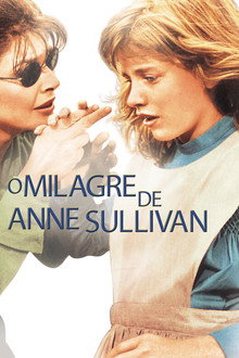 O Milagre de Anne Sullivan
