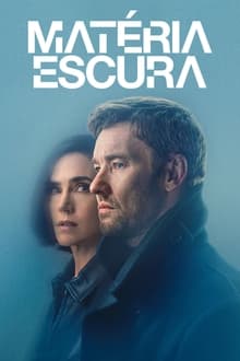 Poster da série Matéria Escura