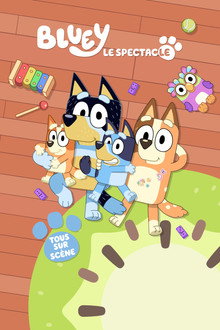 Bluey le Spectacle : tous sur scène