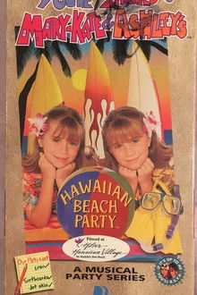 You're Invited to Mary-Kate and Ashley's Hawaiian Beach Party