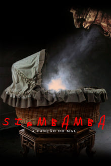 Poster do filme Siembamba: A Canção do Mal