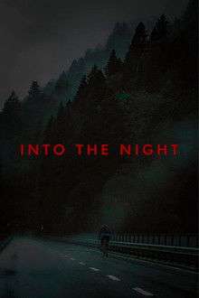 Into The Night