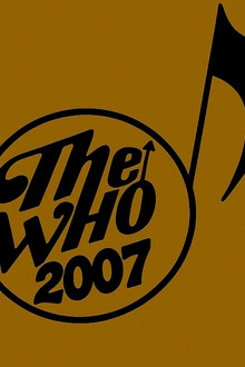 The Who: Stockholm 7/6/2007