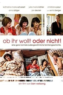 Poster do filme Ob ihr wollt oder nicht