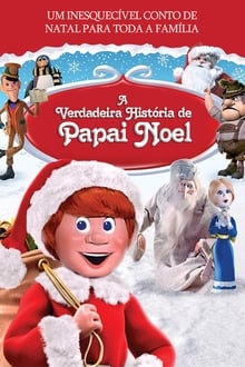 Poster do filme A Verdadeira História de Papai Noel