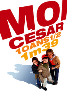 Poster do filme Moi César, 10 ans 1/2, 1,39 m