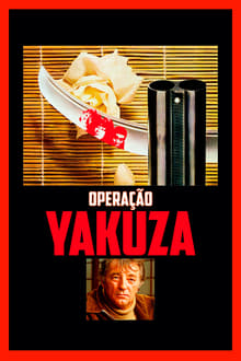 Poster do filme Operação Yakuza