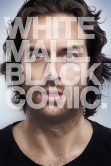 Poster do filme Chris D'Elia: White Male. Black Comic.