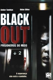 Poster do filme Blackout- Prisioneiros do Medo