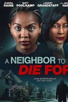 A Neighbor to Die For