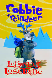 Poster do filme Robbie the Reindeer: Legend of the Lost Tribe