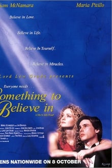 Poster do filme Something to Believe In