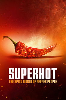 Superhot: The Spicy World of Pepper People 1° Temporada Completa