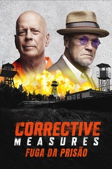 Poster do filme Corrective Measures: Fuga da Prisão