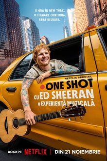 One Shot cu Ed Sheeran: O experiență muzicală